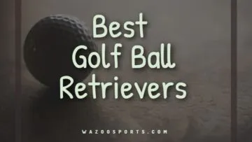 Best Golf Ball Retrievers